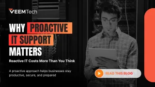 Why Proactive IT Support Matters