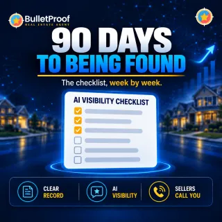 The 90-Day AI Visibility Checklist for Real Estate Agents