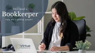 Should You Keep Doing Your Coffee Shop Bookkeeping Yourself?