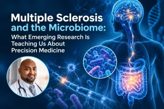 Multiple Sclerosis and the Microbiome: What Emerging Research Is Teaching Us About Precision Medicine