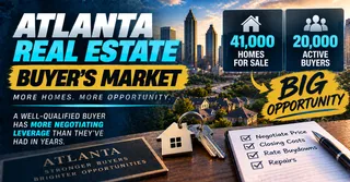 Atlanta Has 41000 Homes for Sale and Only 20000 Active Buyers and Here Is What That Means Right Now