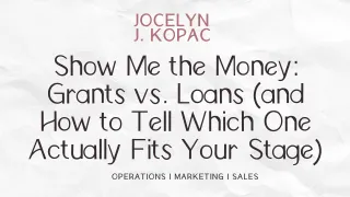 How to Fund Your Business: Grants vs. Loans by Stage