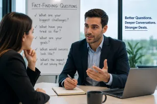 The Questions That Win Deals: How Fact-Finding Builds Better Sales Conversations