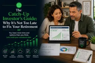 The Catch-Up Investor's Guide: Why It's Not Too Late to Fix Your Retirement