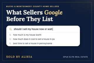 What Bucks County Sellers Google Before They List Their Home