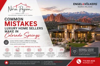 Common Mistakes Luxury Home Sellers Make in Colorado Springs