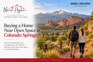 Buying a Home Near Open Space in Colorado Springs