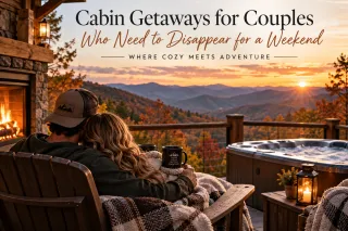 Cabin Getaways for Couples Who Need to Disappear for a Weekend