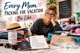 Every Mom Packing for Vacation Be Like...