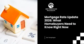 Mortgage Rate Update 2026: What Homebuyers Need to Know Right Now