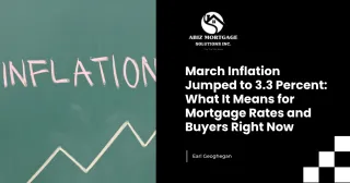 March Inflation Jumped to 3.3 Percent: What It Means for Mortgage Rates and Buyers Right Now