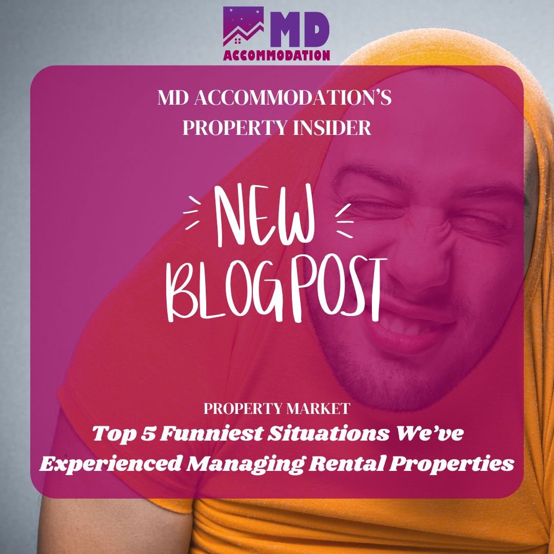Blog 20 - Top 5 Funniest Situations We've Experienced Managing Rental Properties