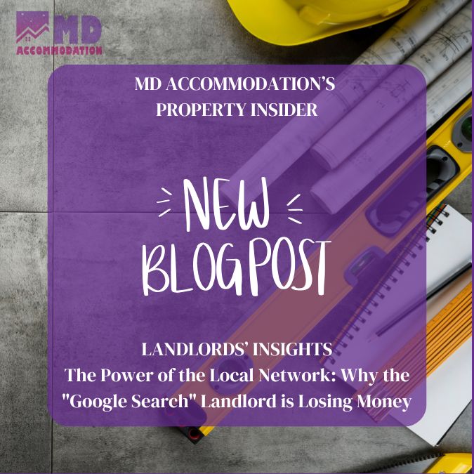 Blog 27 - The Power of the Local Network: Why the "Google Search" Landlord is Losing Money