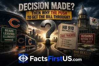 THE BEARS WERE NEVER THE STORY: WHAT ILLINOIS LAWMAKERS DON’T WANT YOU TO KNOW ABOUT THE MEGA PROJECT BILL