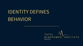  Identity Declaration: Why Behavior Changes Faster When Identity Is Clear
