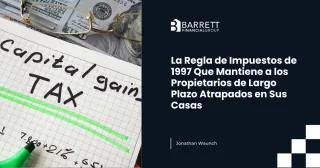 La Regla de Impuestos de 1997 Que Mantiene a los Propietarios de Largo Plazo Atrapados en Sus Casas