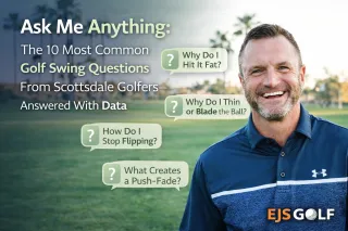 Ask Me Anything: The 10 Most Common Golf Swing Questions From Scottsdale Golfers