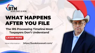 What Happens After You File: The IRS Processing Timeline Most Taxpayers Don’t Understand
