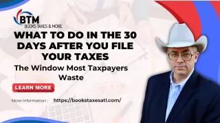 What To Do In The 30 Days After You File Your Taxes