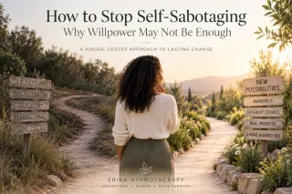How to Stop Self-Sabotaging: Why Willpower May Not Be Enough