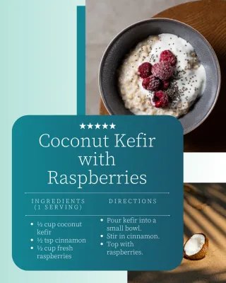 Benefits of Coconut Kefir with Raspberries