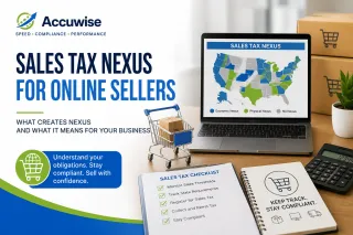 Sales Tax Nexus: When Selling Online Creates a Filing Obligation in Another State