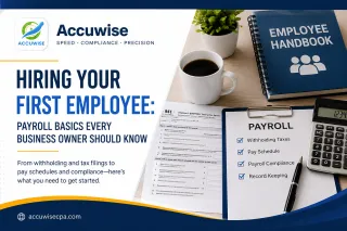 Hiring Your First Employee: Payroll, Compliance, and Real Cost Basics