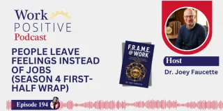 EP 194 · People Leave Feelings Instead of Jobs (Season 4 First-Half Wrap)