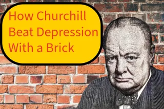 Depression, Churchill & Movement