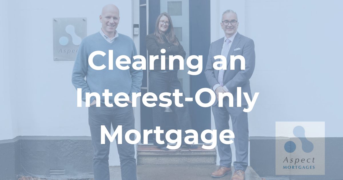 Equity Release - Using a Lifetime Mortgage to Clear an Interest-Only Debt