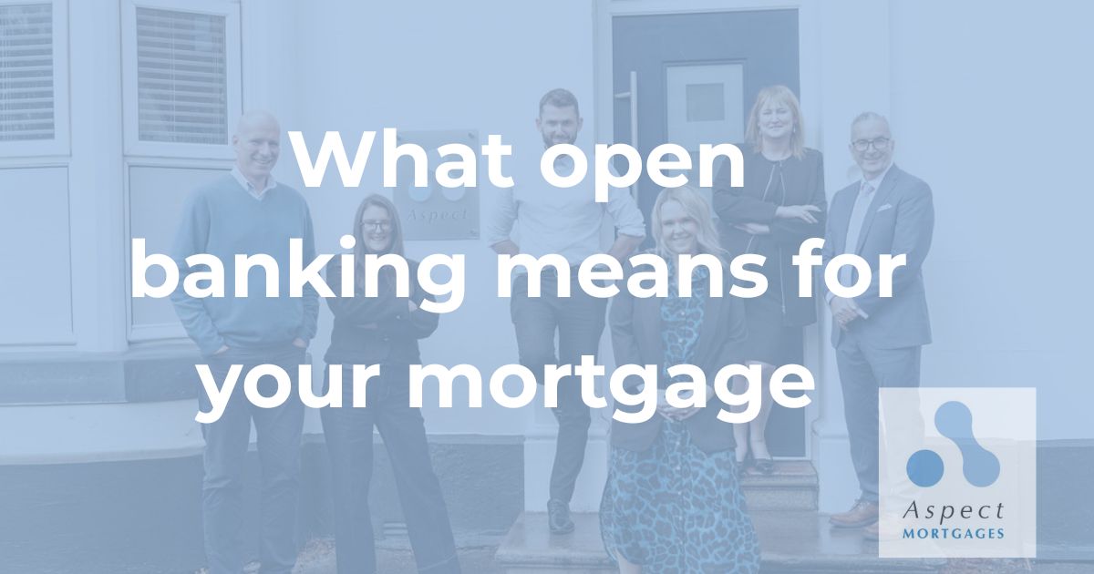 Open Banking and Your Mortgage