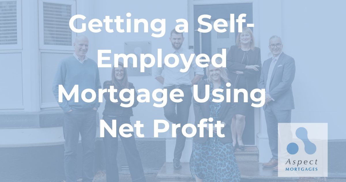 Getting a Self-Employed Mortgage Using Net Profit