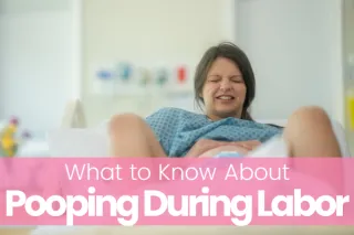 What to Know About Pooping During Labor