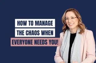 Ep 95 | Juggling Parenthood? What to do when everyone needs you!