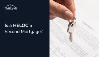 Is a HELOC a Second Mortgage?