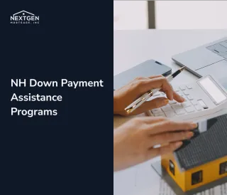 NHHFA Down Payment Assistance NH 2026: Up to $15,000
