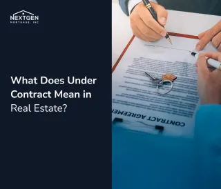 What Does Under Contract Mean?
