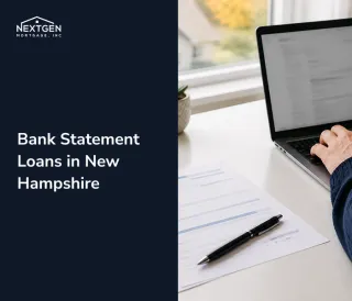 Bank Statement Loans: A Guide for Self-Employed NH Buyers