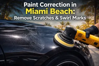 Paint Correction in Miami Beach: Remove Scratches & Swirl Marks