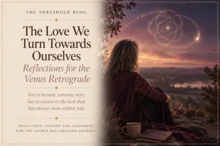 The Love We Turn Towards Ourselves