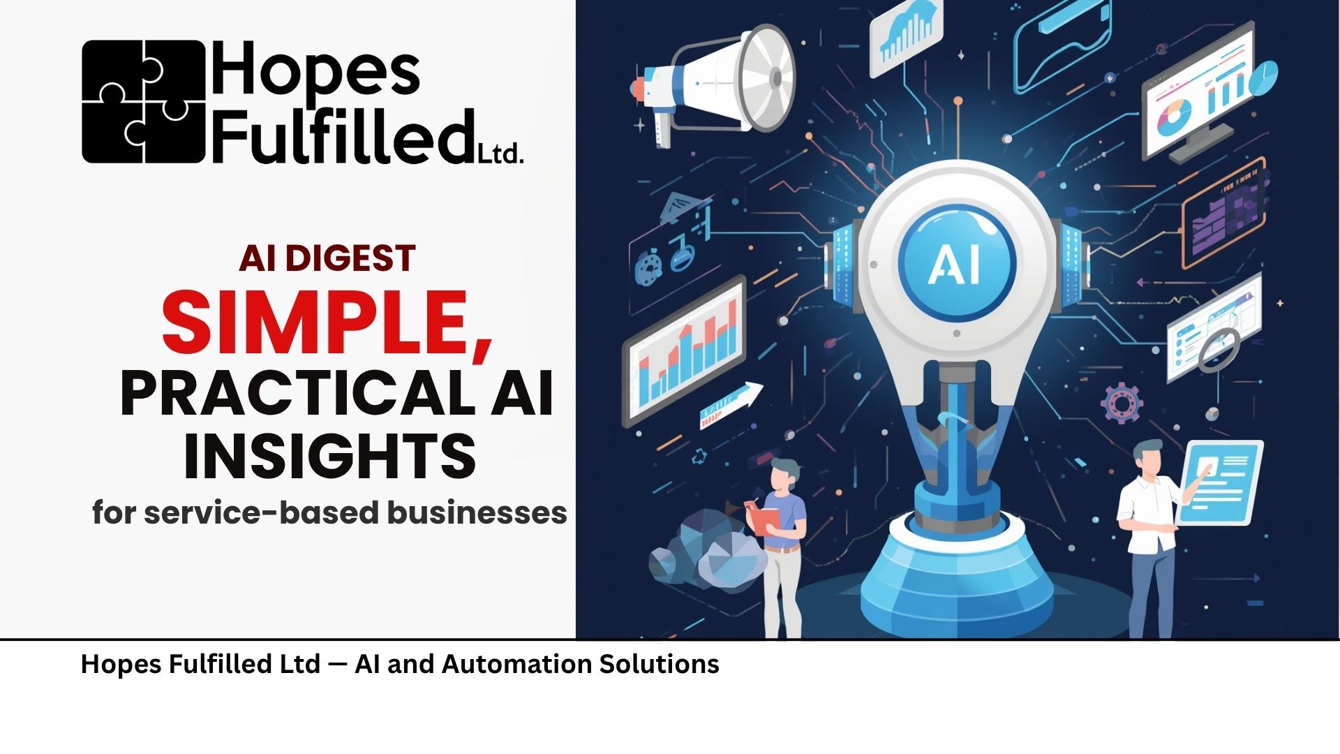 AI DIGEST: Simple, Practical AI Insights for Service-Based Businesses