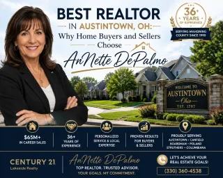 Best Realtor in Austintown, OH: Why Home Buyers and Sellers Choose AnNette DePalmo