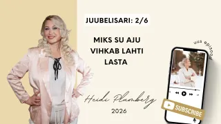 Miks su aju vihkab lahti lasta (ja kuidas ma seda 10 aasta jooksul õppisin)