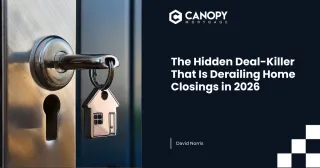 The Hidden Deal-Killer That Is Derailing Home Closings in 2026