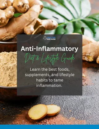 Anti-Inflammatory Diet & Lifestyle Guide