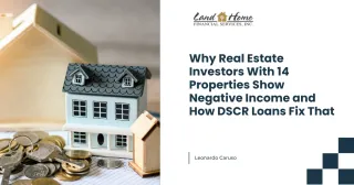 Why Real Estate Investors With 14 Properties Show Negative Income and How DSCR Loans Fix That