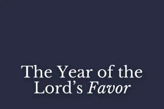 The Year of the Lord’s Favor