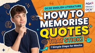 How to Memorise Quotes for GCSE English Literature: 7 Methods That Work Before Mocks