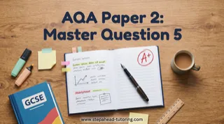AQA Paper 2 Question 5: How to Write a Persuasive Answer for Your Mocks