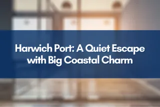 Harwich Port: A Quiet Escape with Big Coastal Charm